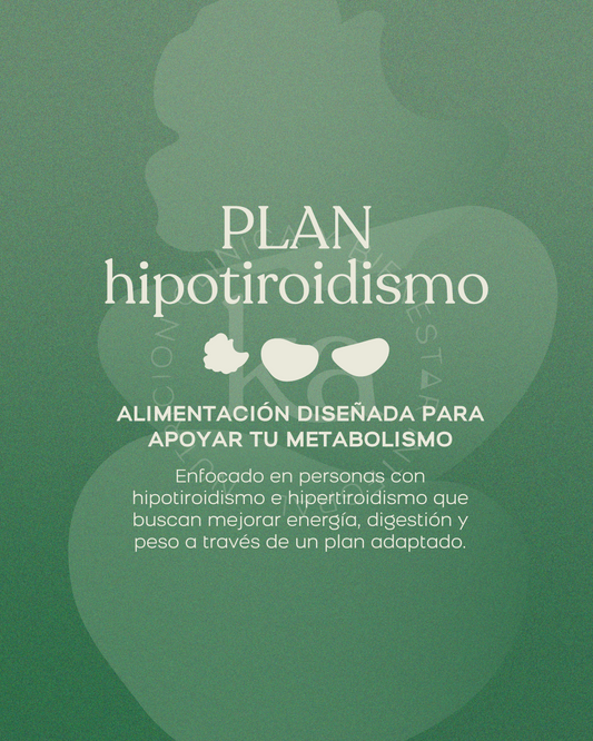 Plan nutricional - Tiroides